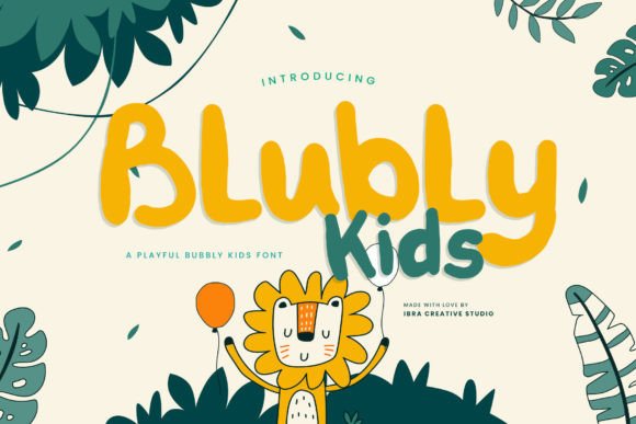 Blubly Kids: A Playful Font for Handmade Labels, Invitations, and Creative Packaging