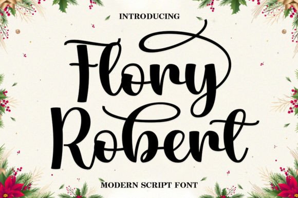 Flory Robert: The Elegant Handwritten Font Every Maker Will Love