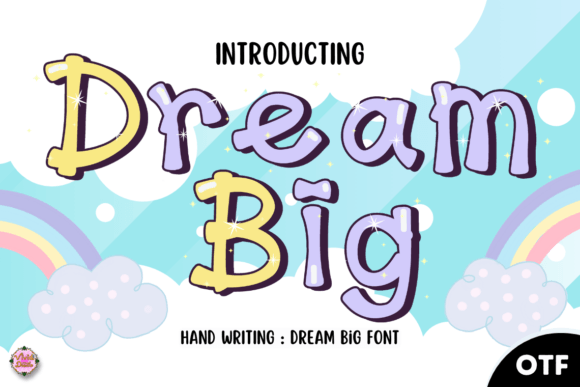 How the Dream Big Font Transformed My Small Business Branding