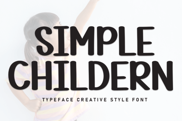 Simple Childern: A Sweet Script Font for Thoughtful Editorial Design
