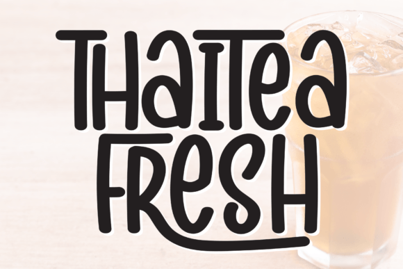 Thaitea Fresh: A Sweet Handwritten Font for Scroll-Stopping Digital Campaigns