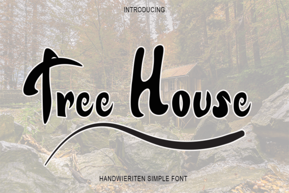 Tree House: A Handwritten Font That Builds a Strong Brand Identity