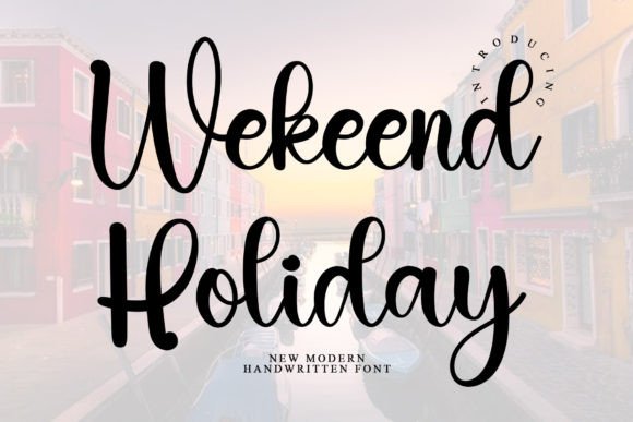 Wekeend Holiday: A Handwritten Font for Elegant Editorial Design